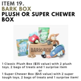 19. Bark Box Plus or Super Chewer Box item
