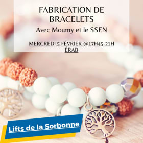 Bracelets avec Moumy (LIFTS SORB) - 5 fév @17h45-21h ÉRAB item