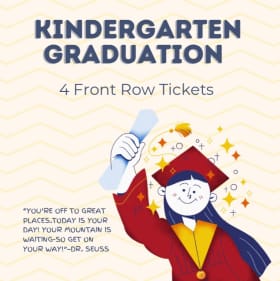 Front Row Tickets- Kindergarten Graduation! item