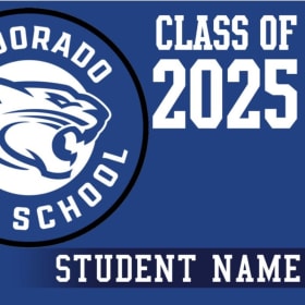 Class of 2025 El Dorado Yard Sign item
