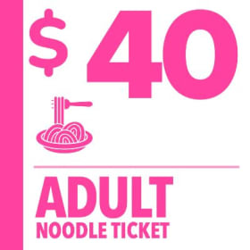 Adult Noodle Ticket item