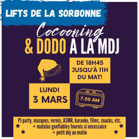 LIFTS SORB: cocooning & dodo à la MDJ - 3 mars @18h45-11h item