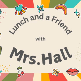lunch with a friend and Mrs. Hall item
