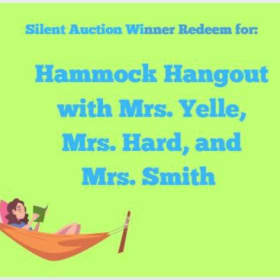Hammock hangout with Mrs. Yelle, Mrs. Hard, Mrs. Smith item