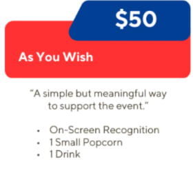 “As You Wish” Sponsorship item