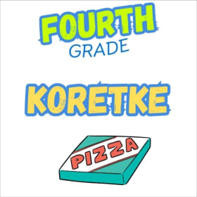 Fourth Grade - KORETKE - Pizza Lunch item