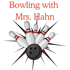 Bowling with Mrs. Hahn 2nd Grade teacher item