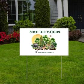 Save the Woods Yard Sign (OUT OF STOCK) item