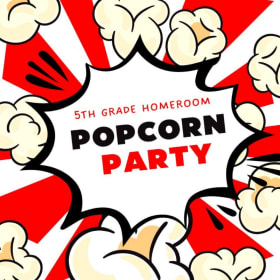 5TH Grade Homeroom Popcorn Party item