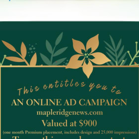#25 | $900 Maple Ridge and Pitt Meadows News Ad Campaign item