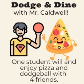 🔥 Dodge & Dine with Mr. Caldwell! 🍕 item