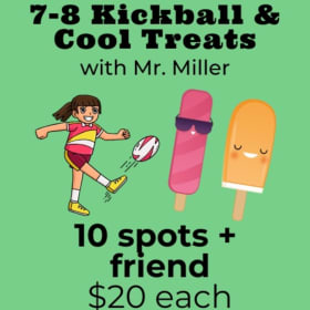 7-8 LC 🧊☄️Kickball & Cool Treats with Mr. Miller! item