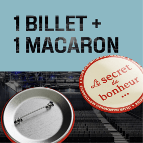 🎟🏅 Un billet en prévente + extra macaron item