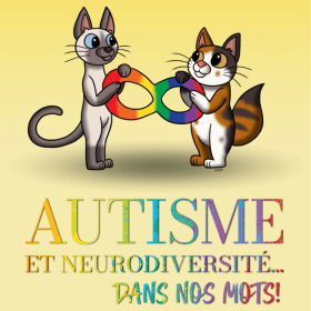 AVEC LIVRAISON -Autisme et neurodiversité... Dans nos mots! item