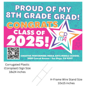 PROUD OF MY 8TH GRADE GRAD! Coroplast Yard Sign w/Stand item