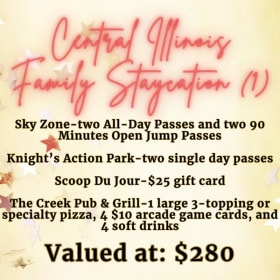 Central Illinois Family Staycation (1) item