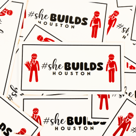 #SHEbuidsHouston Sticker #1 item