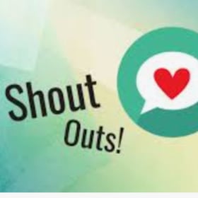 CLOSED  The deadline for shout outs was May 9th. item