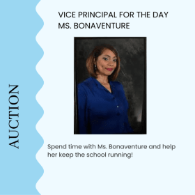 Vice Principal for the Day Ms. Bonaventure item