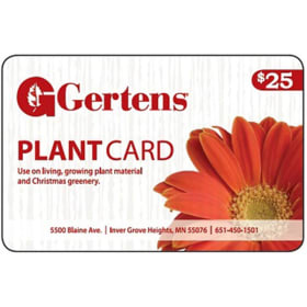 $25 Gertens Plant Card item