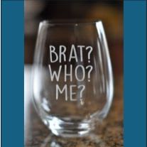 Item #14 - Custom Brat Stemless Glassware item