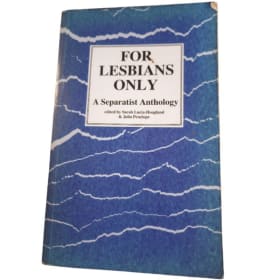 Book:  For Lesbians Only – A Separatist Anthology item