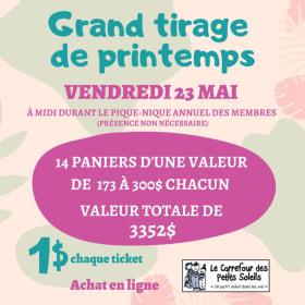 Tirage de Printemps 2025 du Carrefour des Petits Soleils item