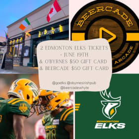 Edmonton Elks Tickets (2), O'Byrnes $50 GC, Beercade $50 GC item