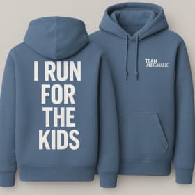 “I RUN FOR THE KIDS” Hoodie – Team Unbreakable Edition item