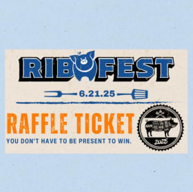 Rib Fest Raffle Ticket (One) item