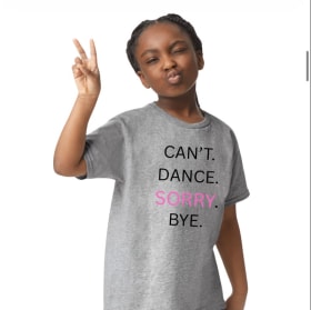 Sorry. Can't. T-shirt item
