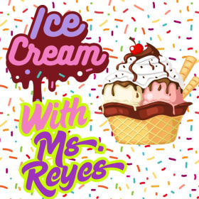 Teacher Date: Ice Cream Sundaes on-campus with Ms. Reyes item