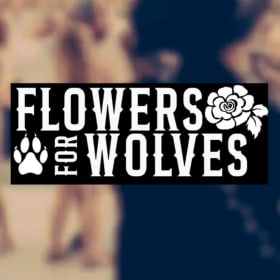 2-Hour Live Performance by Flowers for Wolves item