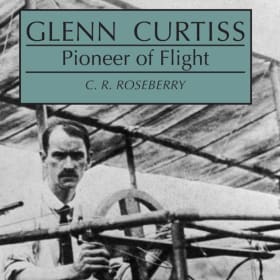Glenn Curtiss Pioneer of Flight item