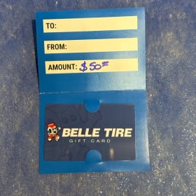 Belle Tire Gift Card.  (A) item