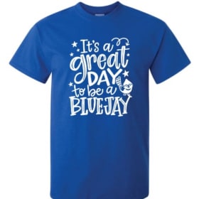It's a Great Day to Be a Blue Jay T-Shirt item