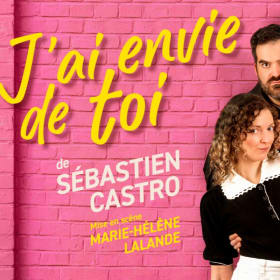 Pièce de théâtre : J'ai envie de toi item