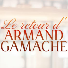 Le retour d'Armand Gamache - Valeur 28$ pour vous item