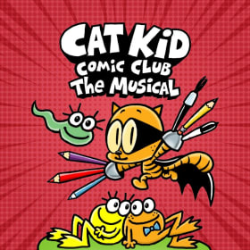 CAT KID COMIC CLUB: THE MUSICAL - CD and Experience! item