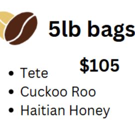 Singing Rooster Coffee - 5 lbs (see roasts) item