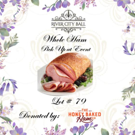 Lot 79 - Whole Honey Baked ham, event night pickup item