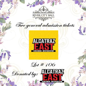 Lot 106 -Two general admission tickets, good unti May 2026 item