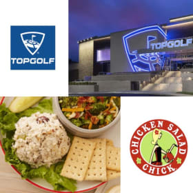 21) Top Golf + Chicken Salad Chick item