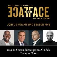 2 Tickets for the 2025-2026 WFU Face to Face Speaker Forum item