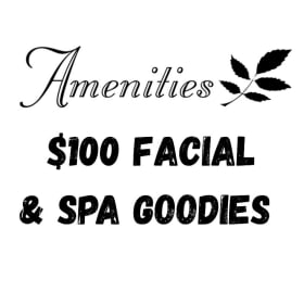 Amenities Facial & Spa Goodies - $150 Value item