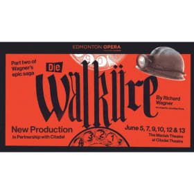 2 Tickets to Edmonton Opera's Die Walküre (Monday, June 9) item