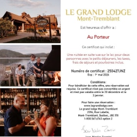 Nuitée au Grand Lodge de Mont-Tremblant (valeur de 300$) item