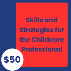 Skills and Strategies for the Childcare Professional item