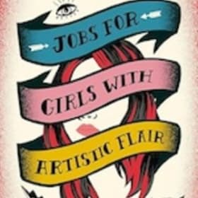 Signed copy of JOBS FOR GIRLS WITH ARTISTIC FLAIR item
