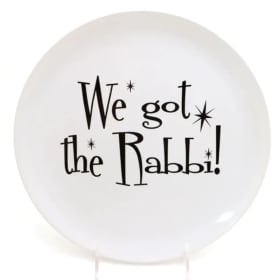 *We got the Rabbi plate,* The Marvelous Mrs. Maisel item